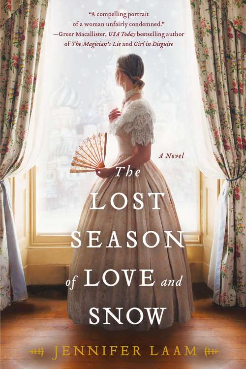 Book cover of The Lost Season of Love and Snow: A Novel