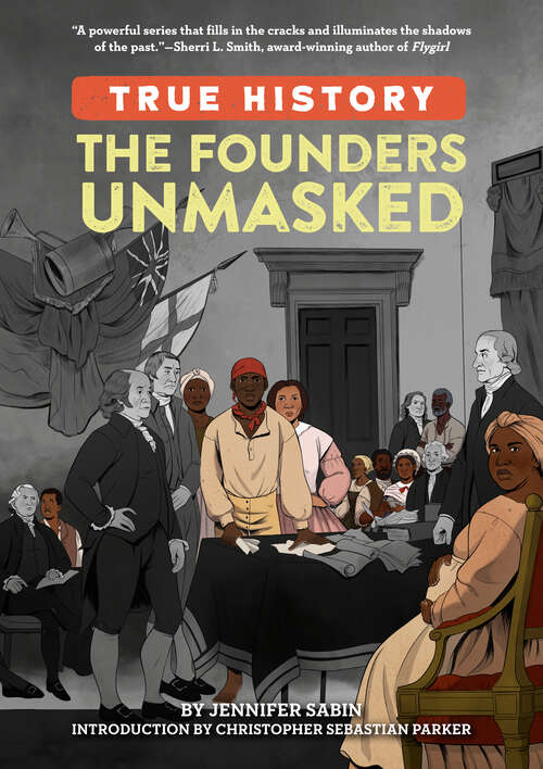 Book cover of The Founders Unmasked (True History)