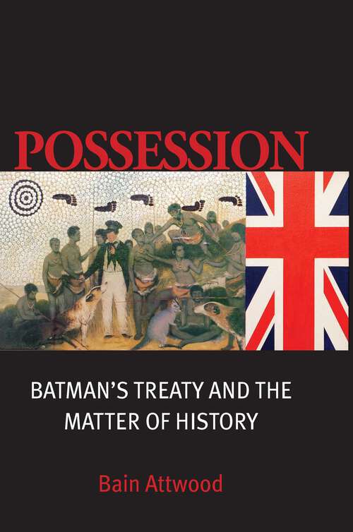 Book cover of Possession: Batman's Treaty and the Matter of History