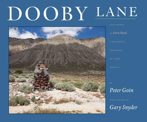 Book cover of Dooby Lane: Also Known as Guru Road, A Testament Inscribed in Stone Tablets by DeWayne Williams
