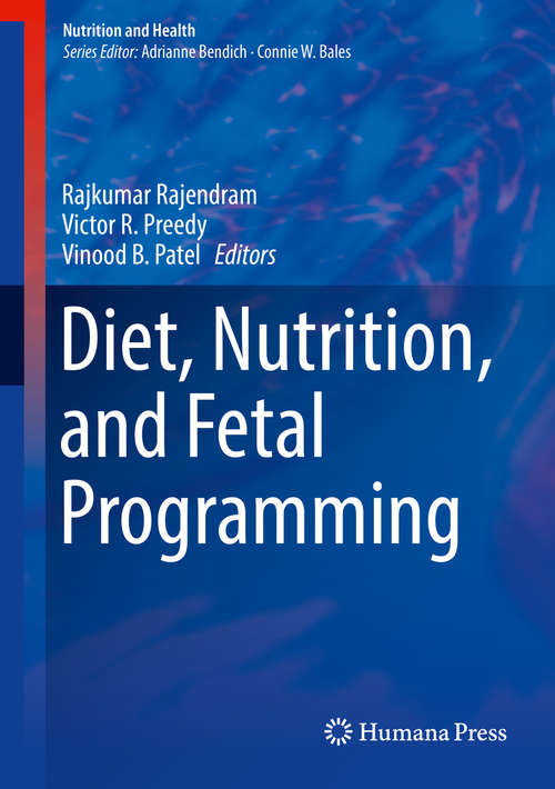 Book cover of Diet, Nutrition, and Fetal Programming