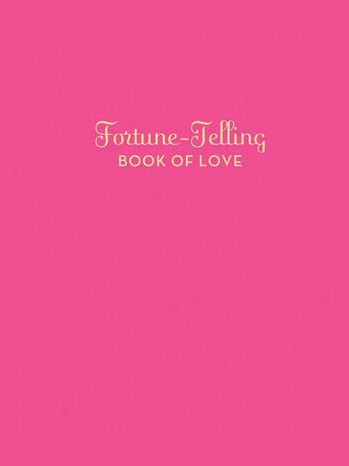 Book cover of Fortune-Telling Book of Love (Fortune-Telling)