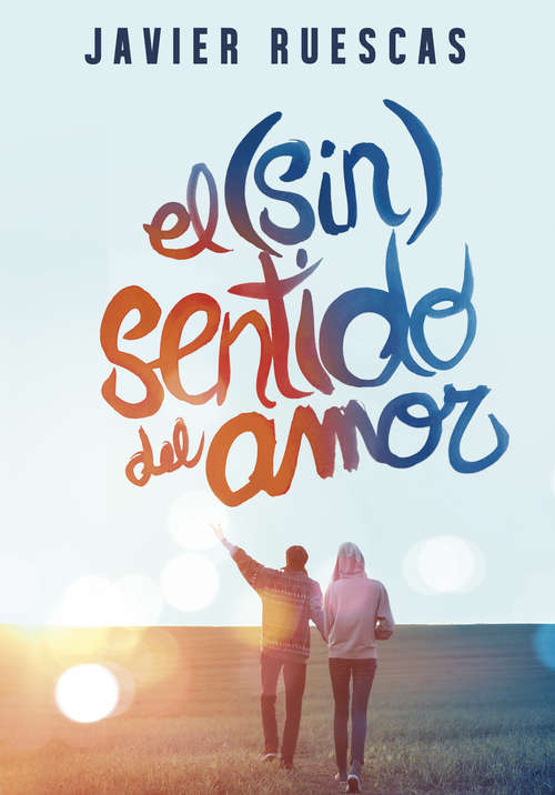 Book cover of El (sin)sentido del amor