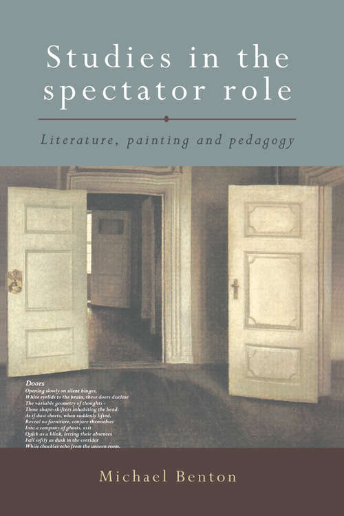 Book cover of Studies in the Spectator Role: Literature, Painting and Pedagogy