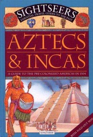 Book cover of Aztec & Incas A Guide to The Pre-colonized Americas in 1504