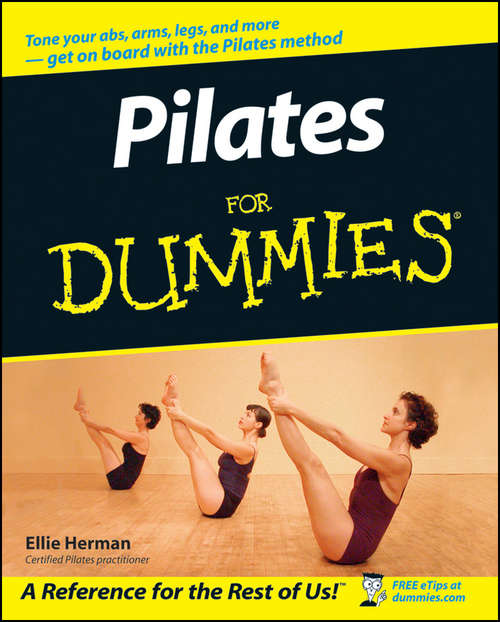 Book cover of Pilates For Dummies (Miniature Editions For Dummies Ser.)