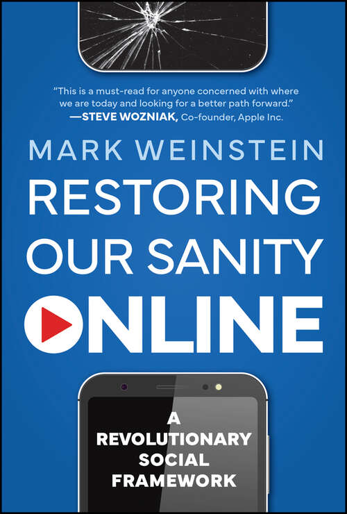 Book cover of Restoring Our Sanity Online: A Revolutionary Social Framework