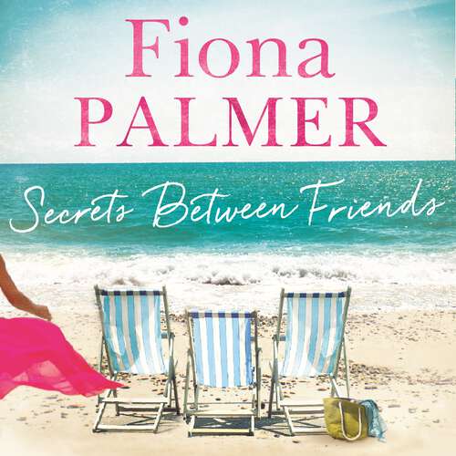 Book cover of Secrets Between Friends: The Australian bestseller