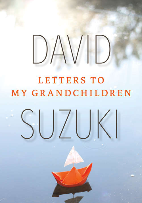 Book cover of Letters to My Grandchildren