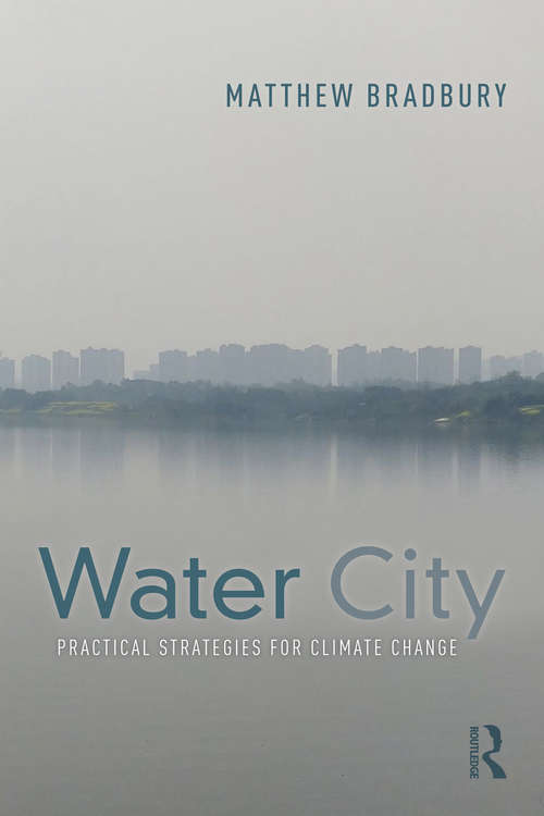 Book cover of Water City: Practical Strategies for Climate Change