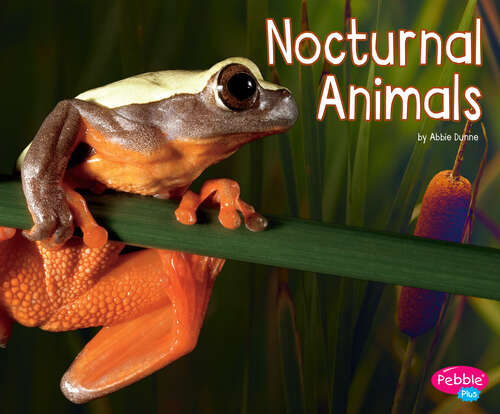 Book cover of Nocturnal Animals (Life Science Ser.)