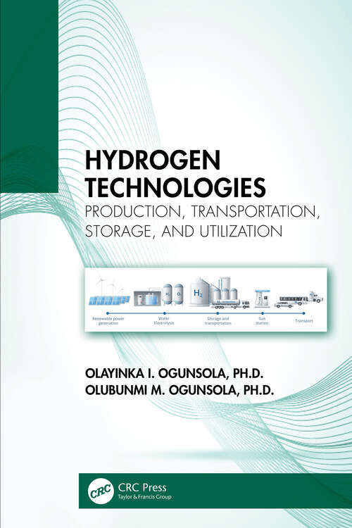 Book cover of Hydrogen Technologies: Production, Transportation, Storage, and Utilization