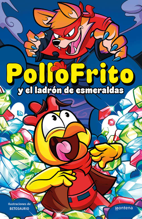 Book cover of PolloFrito y el ladrón de esmeraldas