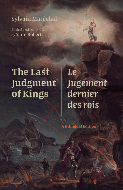 Book cover of The Last Judgment of Kings / Le Jugement dernier des rois: A Bilingual Edition (Scènes francophones: Studies in French and Francophone Theater)