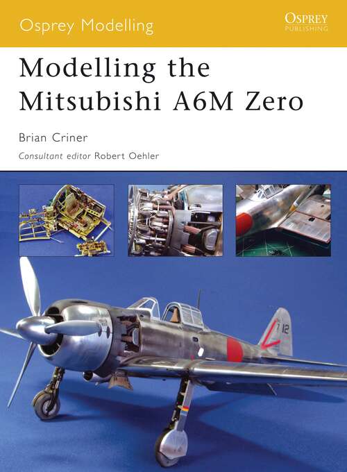 Book cover of Modelling the Mitsubishi A6M Zero