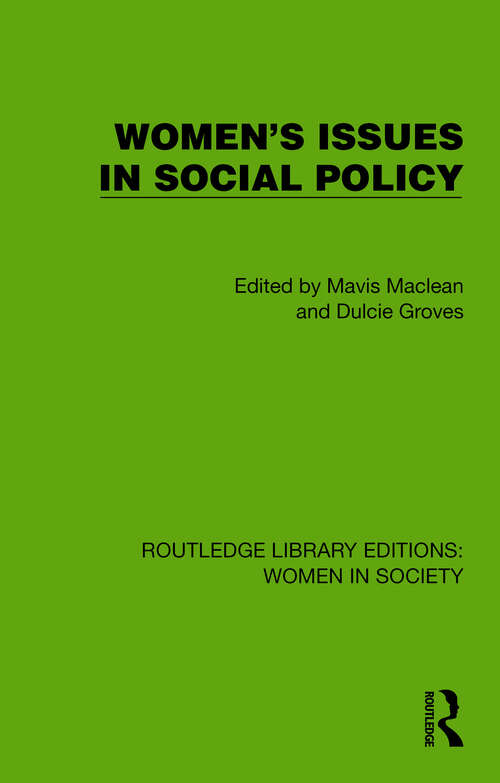 Book cover of Women's Issues in Social Policy (Routledge Library Editions: Women in Society)