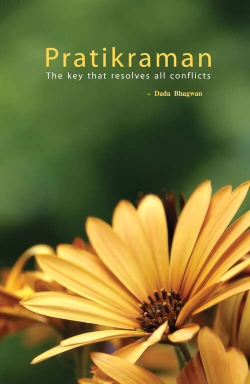 Book cover of Pratikraman: The Key that resolves all Conflicts (Full Version)