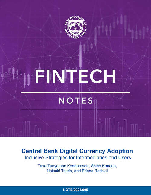 Book cover of Central Bank Digital Currency Adoption: Inclusive Strategies for Intermediaries and Users