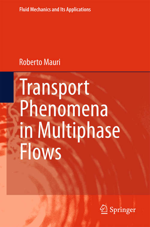 Book cover of Transport Phenomena in Multiphase Flows