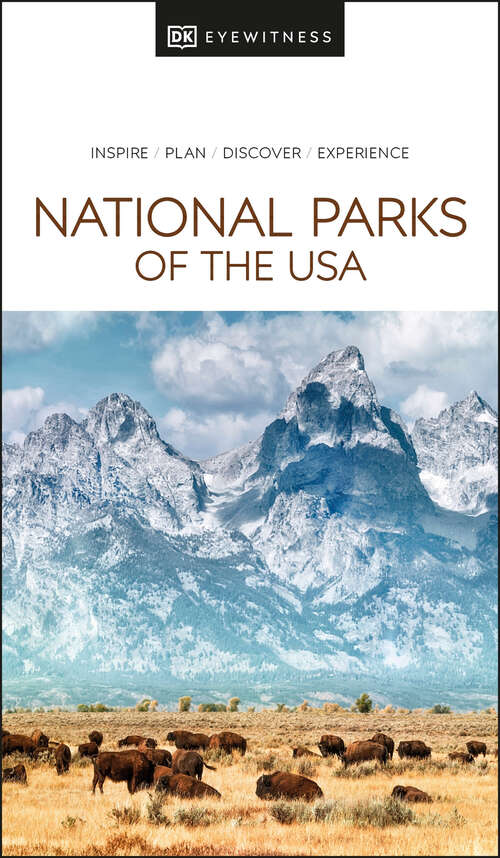 Book cover of DK Eyewitness National Parks of the USA (Travel Guide)