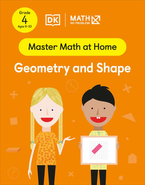 Book cover of Math - No Problem! Geometry and Shape, Grade 4 Ages 9-10 (Master Math at Home)