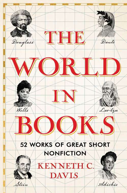 Book cover of The World in Books: 52 Works of Great Short Nonfiction (Great Short Books)