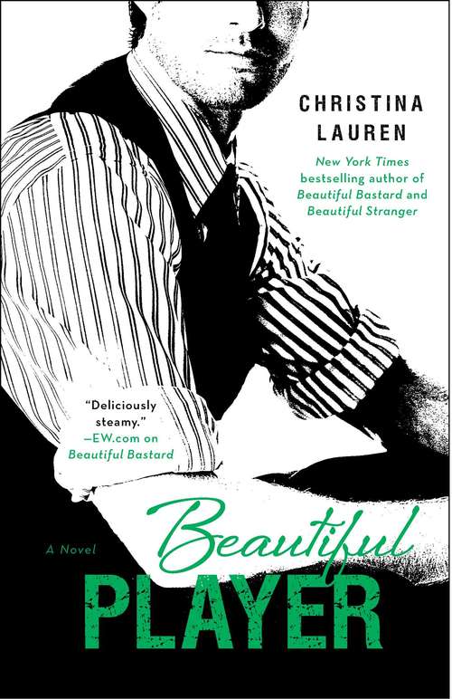 Book cover of Beautiful Player: Beautiful Bastard, Beautiful Stranger, And Beautiful Player (The Beautiful Series #5)