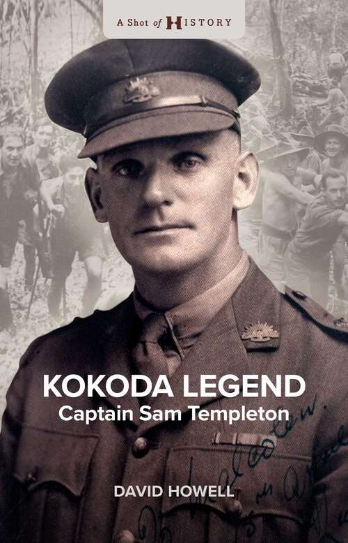 Book cover of Kokoda Legend: Captain Sam Templeton