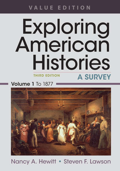 Book cover of Exploring American Histories: A Brief Survey With Sources (3)