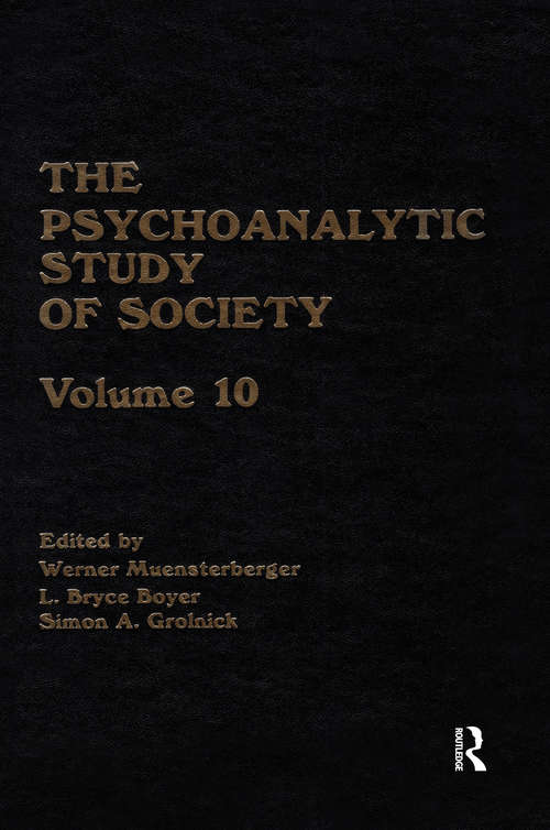 Book cover of The Psychoanalytic Study of Society, V. 10