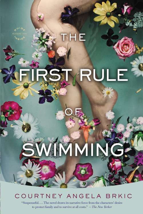 Book cover of The First Rule of Swimming: A Novel