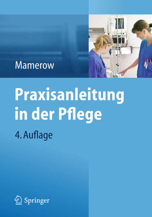 Book cover of Praxisanleitung in der Pflege (4. Aufl. 2013)
