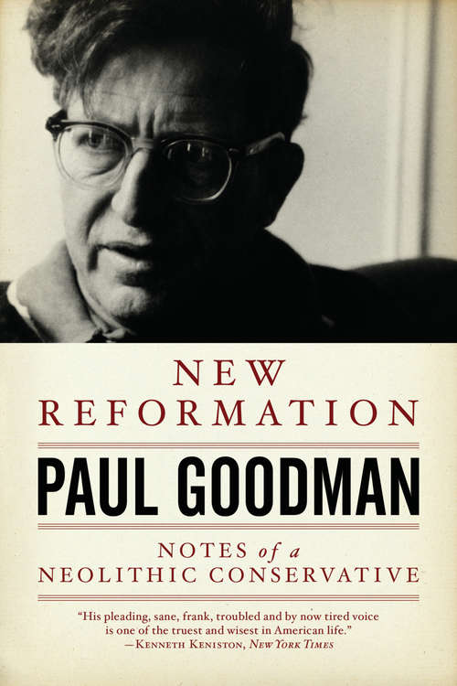 Book cover of New Reformation: Notes of a Neolithic Conservative (2)