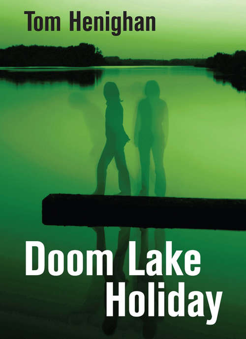 Book cover of Doom Lake Holiday
