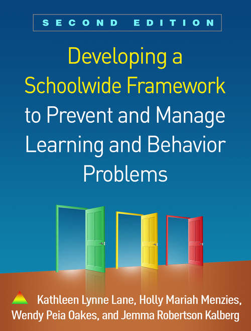 Book cover of Developing a Schoolwide Framework to Prevent and Manage Learning and Behavior Problems, Second Edition (Second Edition)