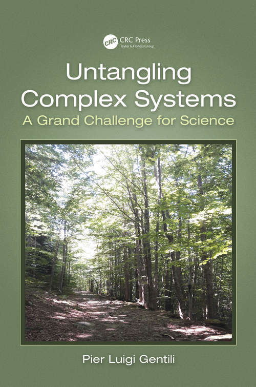 Book cover of Untangling Complex Systems: A Grand Challenge for Science