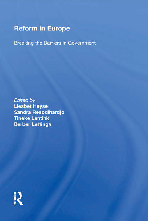 Book cover of Reform in Europe: Breaking the Barriers in Government