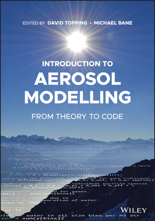 Book cover of Introduction to Aerosol Modelling: From Theory to Code