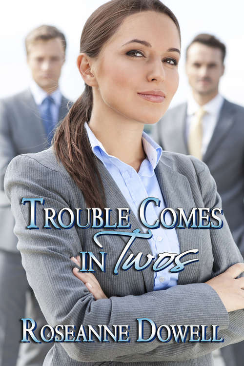 Book cover of Trouble Comes In Twos