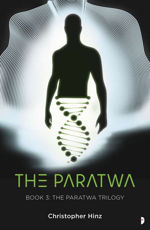 Book cover of The Paratwa: The Paratwa Saga, Book III (Paratwa Saga Ser.: Bk. 3)