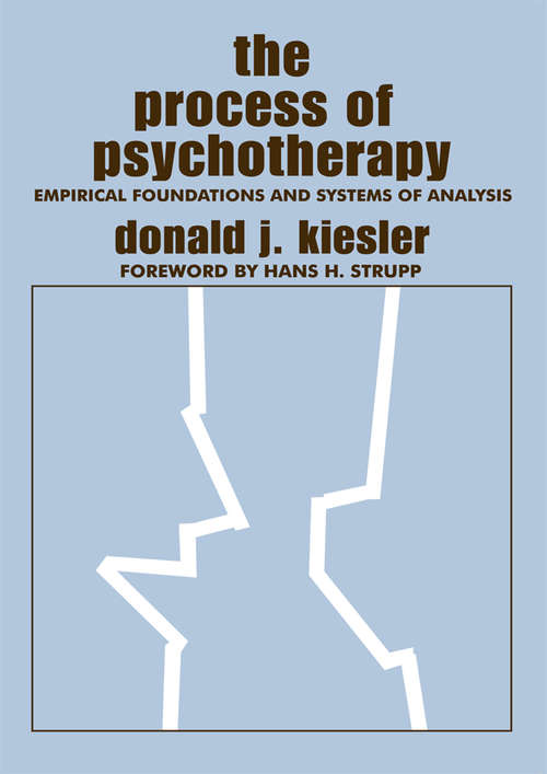 Book cover of The Process of Psychotherapy: Empirical Foundations and Systems of Analysis