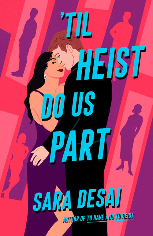 Book cover of 'Til Heist Do Us Part