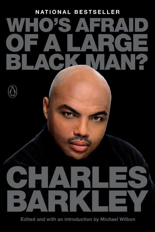 Book cover of Who's Afraid of a Large Black Man?: Speaking My Mind On Race, Celebrity, Sports And American Life