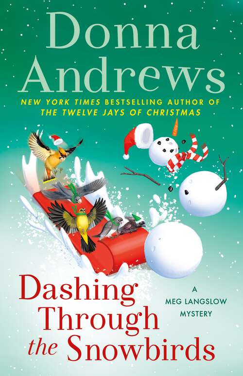 Book cover of Dashing Through the Snowbirds: A Meg Langslow Mystery (Meg Langslow Mysteries #32)