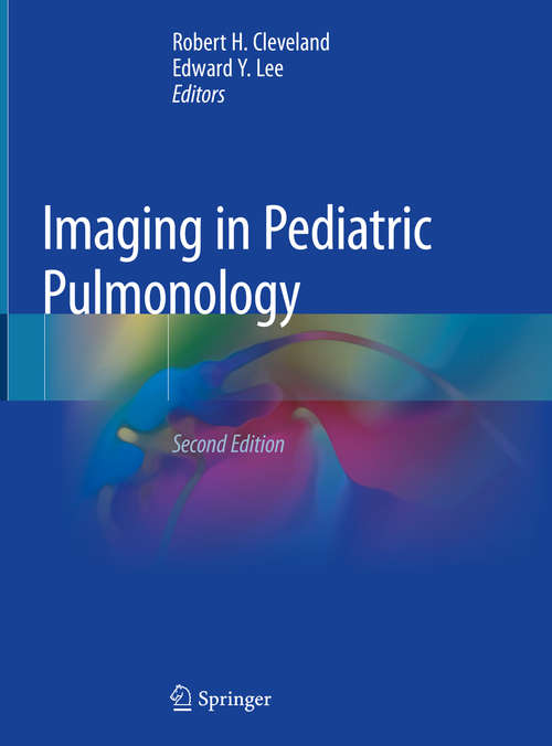 Book cover of Imaging in Pediatric Pulmonology (2nd ed. 2020)