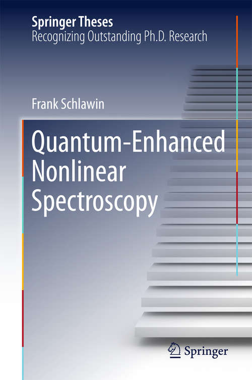 Book cover of Quantum-Enhanced Nonlinear Spectroscopy