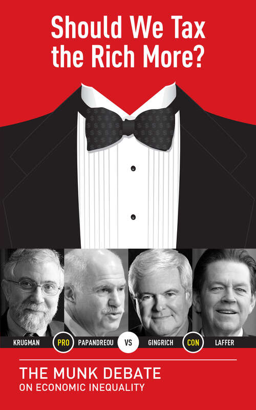 Book cover of Should We Tax the Rich More?: The Munk Debate on Economic Inequality (The Munk Debates)