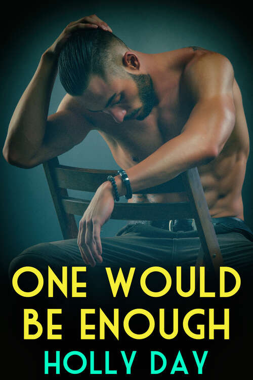 Book cover of One Would Be Enough