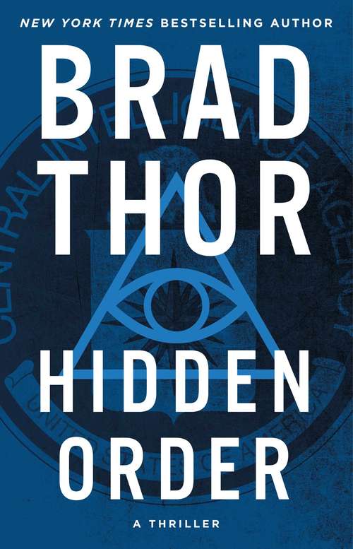 Book cover of Hidden Order: A Thriller (The Scot Harvath Series #12)