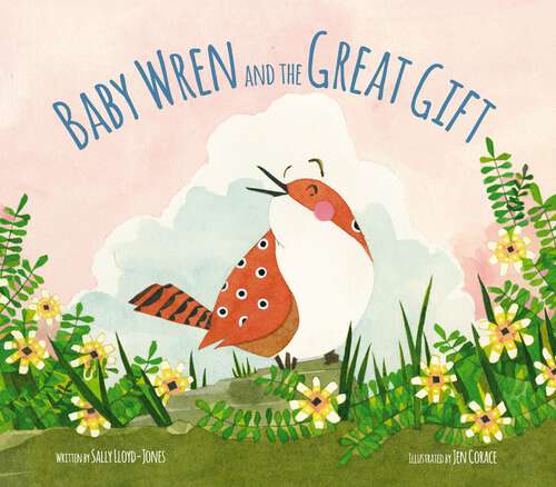 Book cover of Baby Wren and the Great Gift